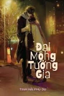 Đại Mộng Tưởng Gia 