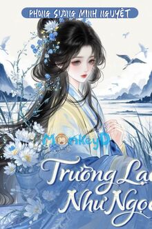 Trường Lạc Như Ngọc