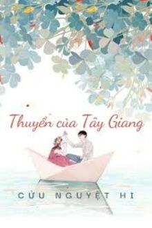 Thuyền Của Tây Giang 