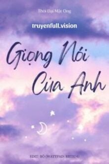 Giọng Nói Của Anh 