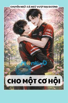 Cho Một Cơ Hội