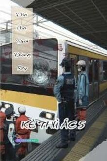 Đóa Hoa Dưới Đường Ray - Kẻ Thủ Ác 5