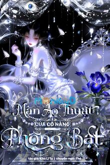 Màn Ảo Thuật Của Cô Nàng Phông Bạt