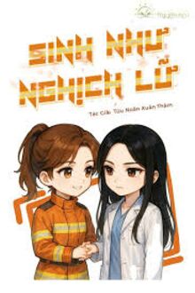 Sinh Như Nghịch Lữ