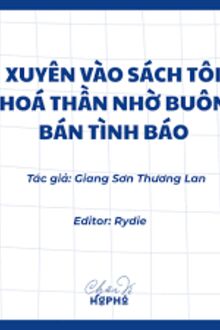 Xuyên Vào Sách, Tôi Hóa Thần Nhờ Buôn Bán Tình Báo