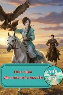 Công Chúa Gặp Phải Thảo Nguyên