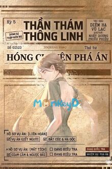 Thần Thám Thông Linh, Hóng Chuyện Phá Án [Hình Sự Thập Niên 90]
