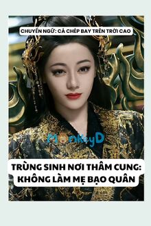 Trùng Sinh Nơi Thâm Cung: Không Làm Mẹ Bạo Quân