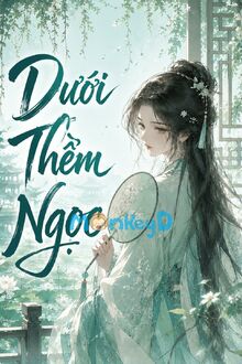 Dưới Thềm Ngọc
