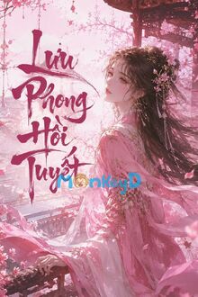 Lưu Phong Hồi Tuyết
