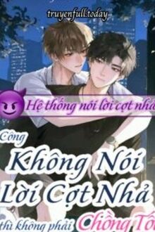 Công Không Nói Lời Cợt Nhả Thì Không Phải Chồng Tốt