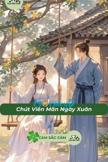 Chút Viên Mãn Ngày Xuân