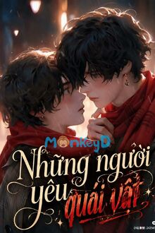 Những Người Yêu Quái Vật