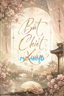 Bất Chiết Xuân