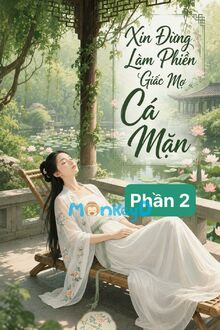 Xin Đừng Làm Phiền Giấc Mơ Cá Mặn - Phần 2 