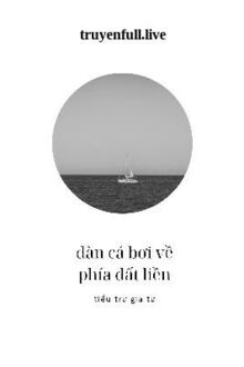 Đàn Cá Bơi Về Phía Đất Liền