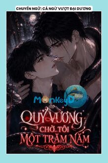 Quỷ vương Chờ Tôi Một Trăm Năm