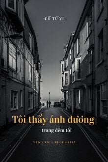 Tôi Thấy Ánh Dương Trong Đêm Tối