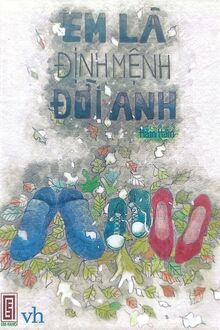 Em Là Định Mệnh Đời Anh
