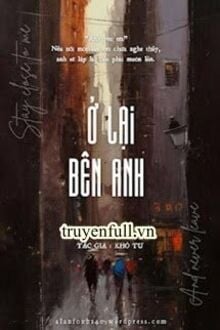 Ở Lại Bên Anh