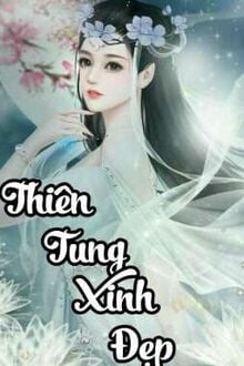 Thiên Tung Xinh Đẹp