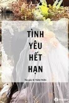 Tình Yêu Hết Hạn