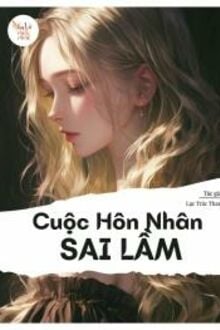 Cuộc Hôn Nhân Sai Lầm